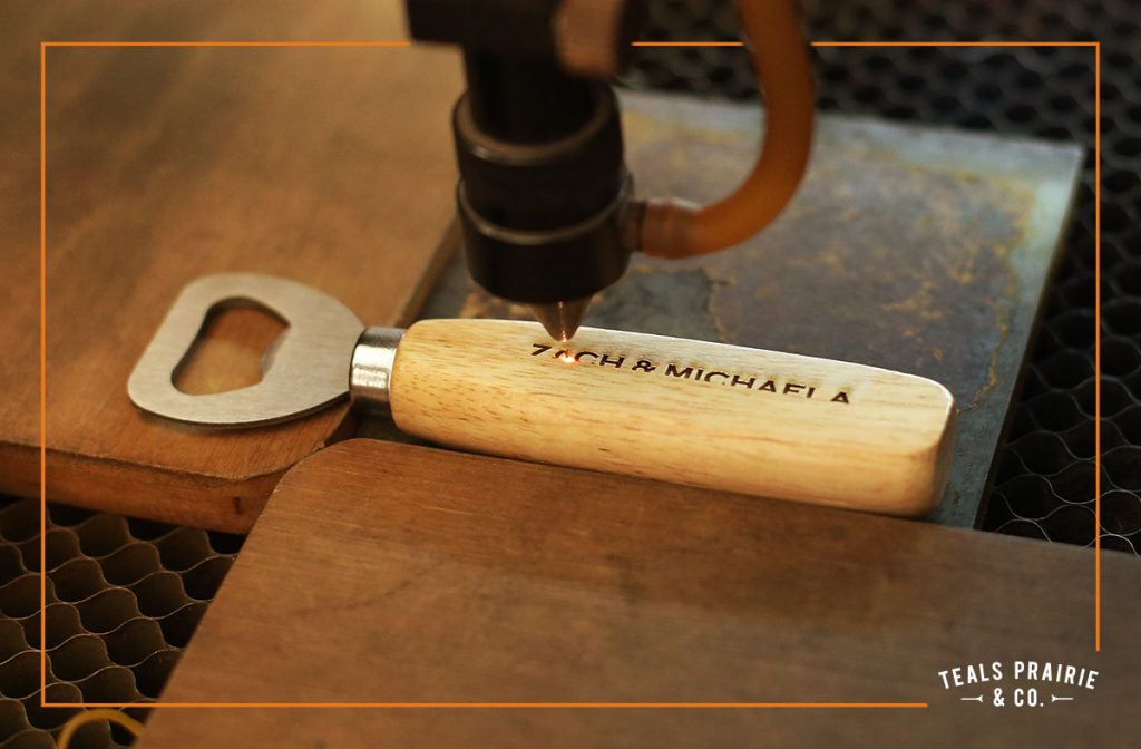 Laser Engraving Teals Prairie & Co.®