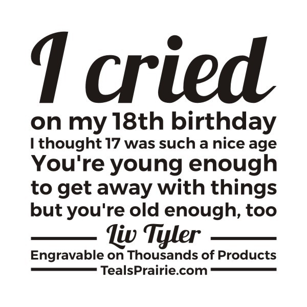 T-02491_Age_Quotes_and_Sayings_TealsPrairie.com T-02491_Age_Quotes_and_Sayings_TealsPrairie.com