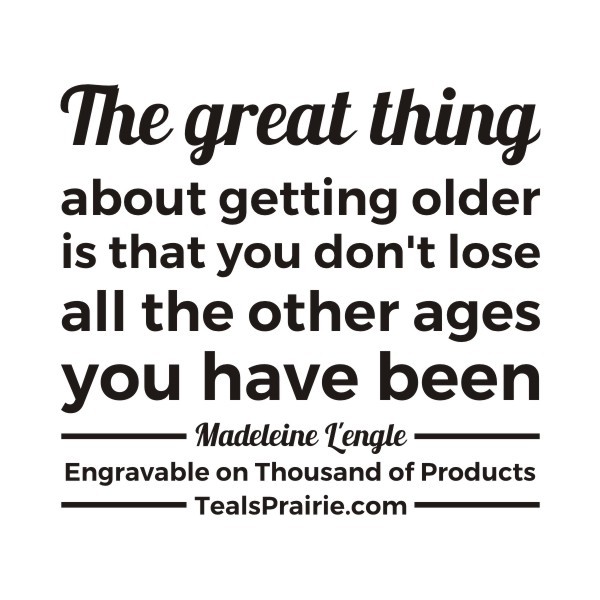 T-02563_Age_Quotes_and_Sayings_TealsPrairie.com T-02563_Age_Quotes_and_Sayings_TealsPrairie.com