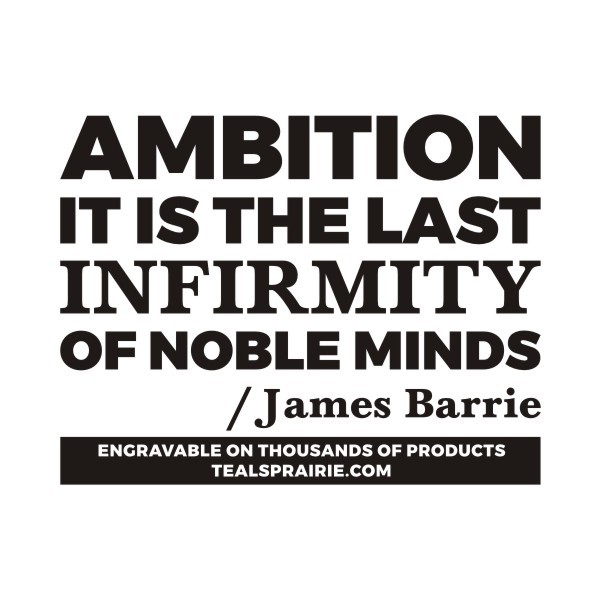 T-02629__Ambition_Quotes_and_Sayings_TealsPrairie.com T-02629__Ambition_Quotes_and_Sayings_TealsPrairie.com