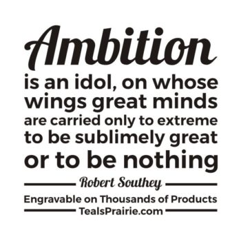 T-02638_Ambition_Quotes_and_Sayings_TealsPrairie.com