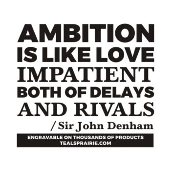 T-02639_Ambition_Quotes_and_Sayings_TealsPrairie.com