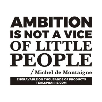 T-02640_Ambition_Quotes_and_Sayings_TealsPrairie.com