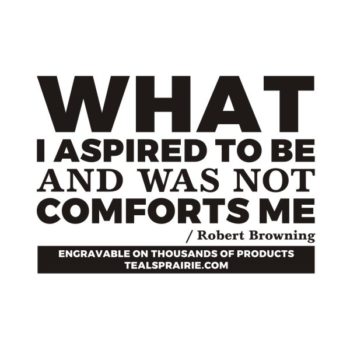 T-02733_Ambition_Quotes_and_Sayings_TealsPrairie.com.JPG