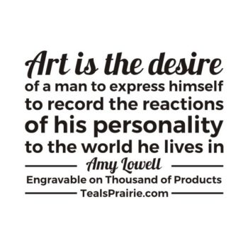 T-02834_Art_Quotes_and_Sayings_TealsPrairie.com