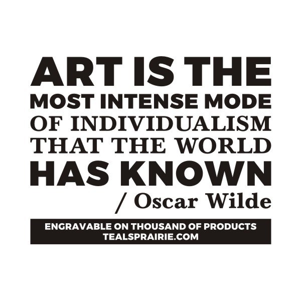 T-02838_Art_Quotes_and_Sayings_TealsPrairie.com T-02838_Art_Quotes_and_Sayings_TealsPrairie.com