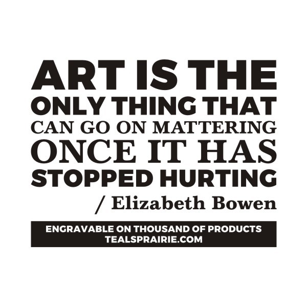 T-02841_Art_Quotes_and_Sayings_TealsPrairie.com T-02841_Art_Quotes_and_Sayings_TealsPrairie.com