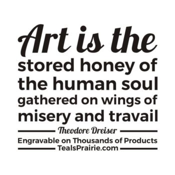 T-02848_Art_Quotes_and_Sayings_TealsPrairie.com.JPG