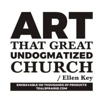 T-02862_Art_Quotes_and_Sayings_TealsPrairie.com.JPG