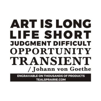 T-02817_Art_Quotes_and_Sayings_TealsPrairie.com