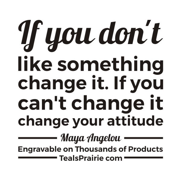 T-03111_Change_Quotes_and_Sayings_TealsPrairie.com T-03111_Change_Quotes_and_Sayings_TealsPrairie.com