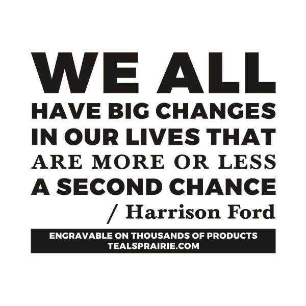 T-03124_Change_Quotes_and_Sayings_TealsPrairie.com.JPG T-03124_Change_Quotes_and_Sayings_TealsPrairie.com.JPG