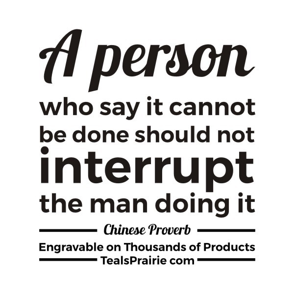 T-03142_Chinese_Quotes_and_Sayings_TealsPrairie.com T-03142_Chinese_Quotes_and_Sayings_TealsPrairie.com