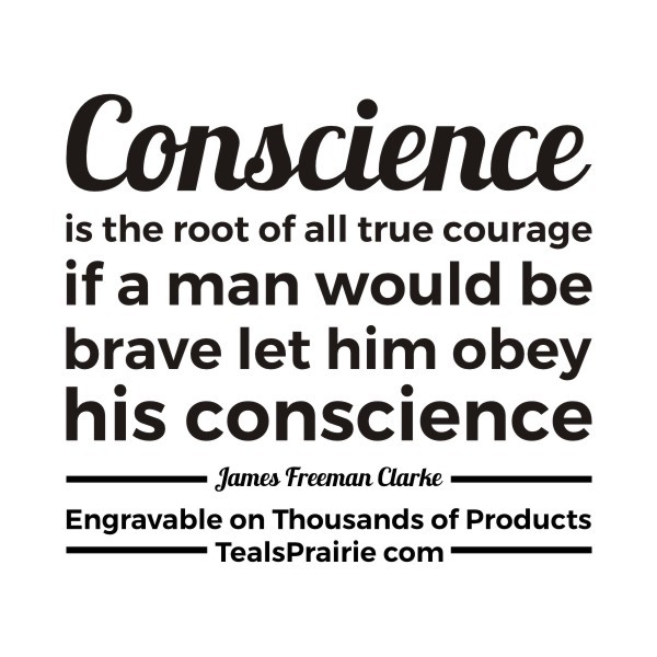 T-03185_Conscience_Quotes_and_Sayings_TealsPrairie.com T-03185_Conscience_Quotes_and_Sayings_TealsPrairie.com
