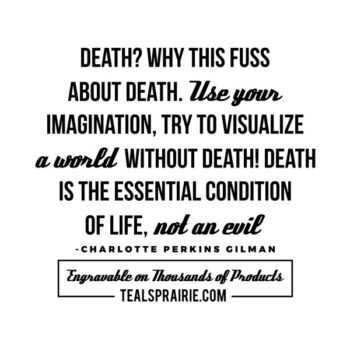 T-03219_Death_Quotes_and_Sayings_TealsPrairie.com