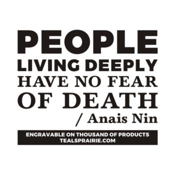 T-03244_Death_Quotes_and_Sayings_TealsPrairie.com