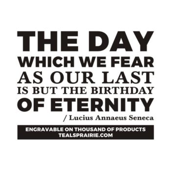 T-03249_Death_Quotes_and_Sayings_TealsPrairie.com