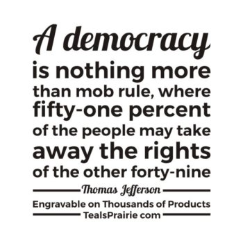 T-03269_Democracy_Quotes_and_Sayings_TealsPrairie.com