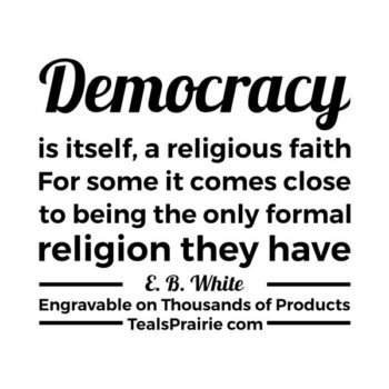 T-03288_Democracy_Quotes_and_Sayings_TealsPrairie.com