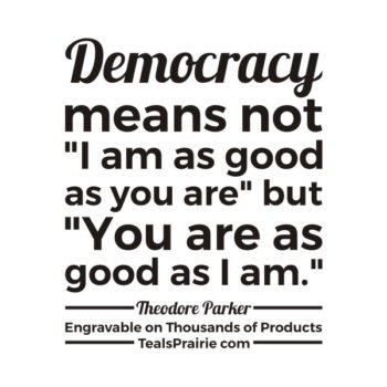 T-03292_Democracy_Quotes_and_Sayings_TealsPrairie.com
