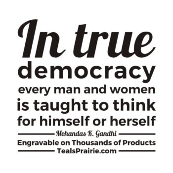 T-03308_Democracy_Quotes_and_Sayings_TealsPrairie.com