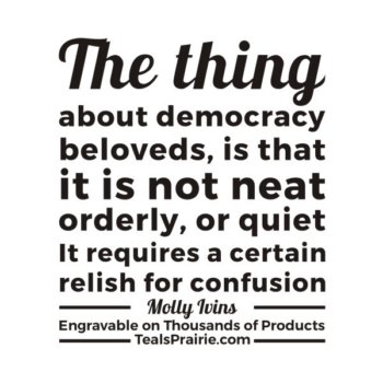 T-03331_Democracy_Quotes_and_Sayings_TealsPrairie.com.JPG