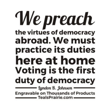 T-03341_Democracy_Quotes_and_Sayings_TealsPrairie.com.JPG