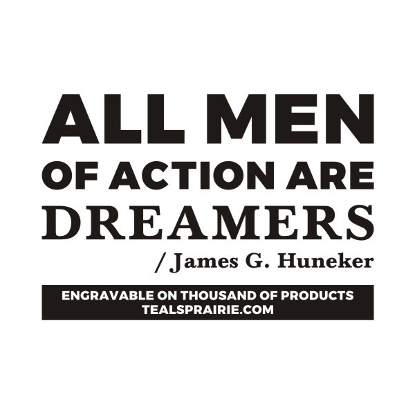 T-03360_Dream_Quotes_and_Sayings_TealsPrairie.com T-03360_Dream_Quotes_and_Sayings_TealsPrairie.com