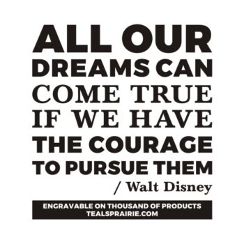 T-03362_Dream_Quotes_and_Sayings_TealsPrairie.com