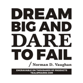 T-03386_Dream_Quotes_and_Sayings_TealsPrairie.com