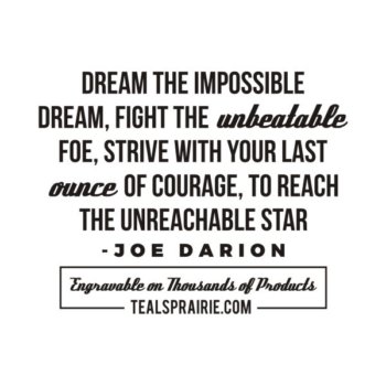 T-03391_Dream_Quotes_and_Sayings_TealsPrairie.com