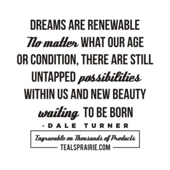 T-03398_Dream_Quotes_and_Sayings_TealsPrairie.com