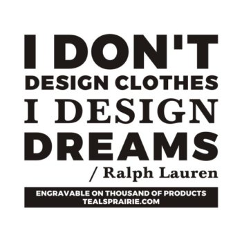 T-03427_Dream_Quotes_and_Sayings_TealsPrairie.com