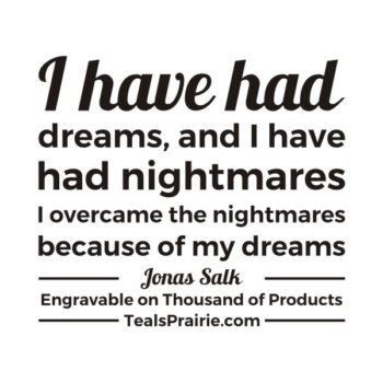 T-03437_Dream_Quotes_and_Sayings_TealsPrairie.com