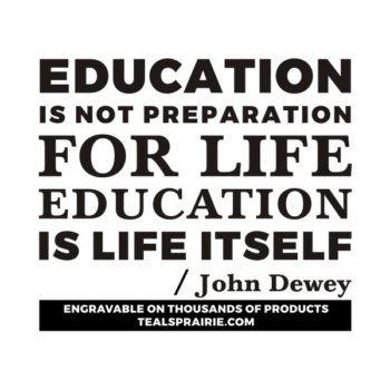 T-03472_Education_Quotes_and_Sayings_TealsPrairie.com
