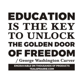 T-03476_Education_Quotes_and_Sayings_TealsPrairie.com