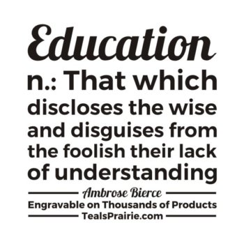 T-03479_Education_Quotes_and_Sayings_TealsPrairie.com