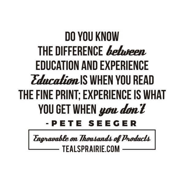 T-03513__Experience_Quotes_and_Sayings_TealsPrairie.com T-03513__Experience_Quotes_and_Sayings_TealsPrairie.com
