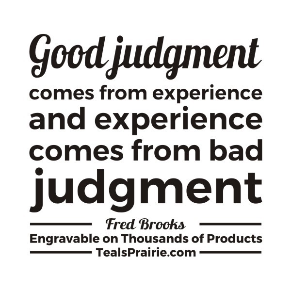 T-03528_Experience_Quotes_and_Sayings_TealsPrairie.com T-03528_Experience_Quotes_and_Sayings_TealsPrairie.com