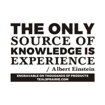 T-03549_Experience_Quotes_and_Sayings_TealsPrairie.com.JPG