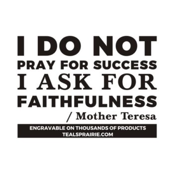 T-03643_Faith_Quotes_and_Sayings_TealsPrairie.com