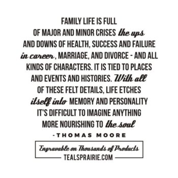 T-03683__Family_Quotes_and_Sayings_TealsPrairie.com