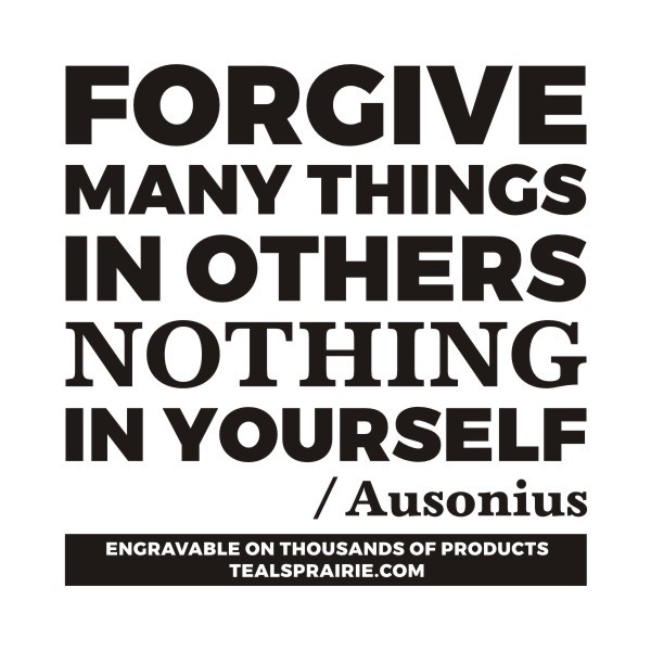 T-03843_Forgiveness_Quotes_and_Sayings_TealsPrairie.com T-03843_Forgiveness_Quotes_and_Sayings_TealsPrairie.com