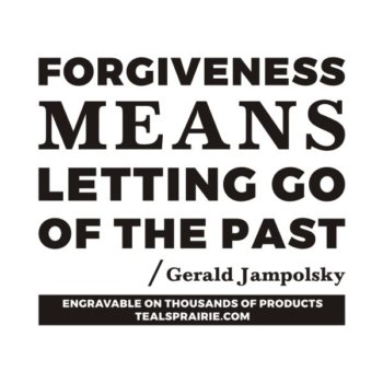 T-03856_Forgiveness_Quotes_and_Sayings_TealsPrairie.com