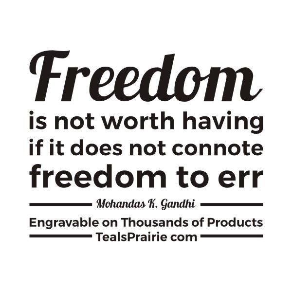 T-03909_Freedom_Quotes_and_Sayings_TealsPrairie.com T-03909_Freedom_Quotes_and_Sayings_TealsPrairie.com