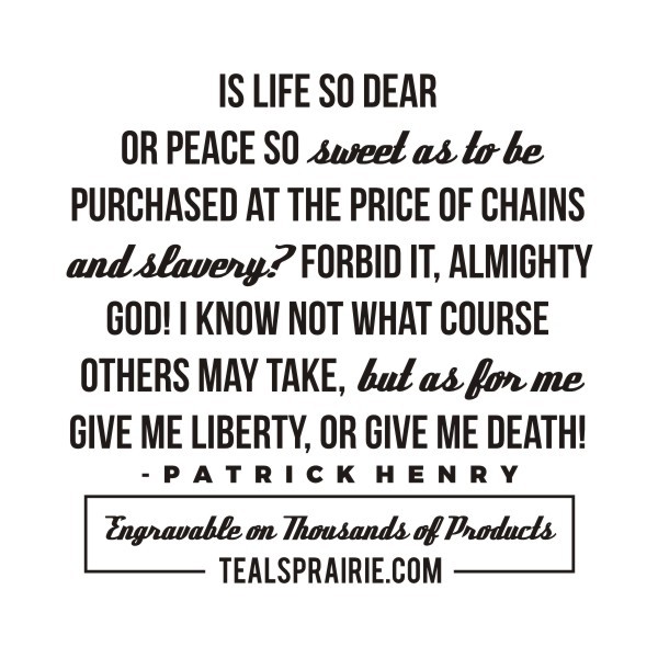 T-03923_Freedom_Quotes_and_Sayings_TealsPrairie.com T-03923_Freedom_Quotes_and_Sayings_TealsPrairie.com
