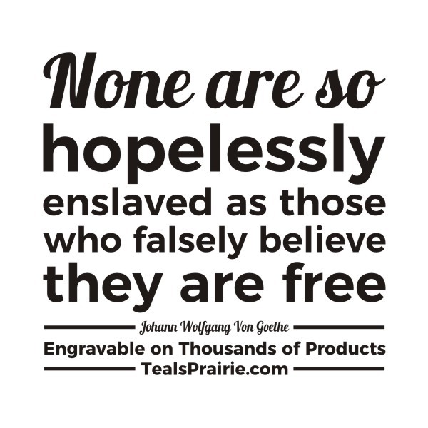 T-03936_Freedom_Quotes_and_Sayings_TealsPrairie.com T-03936_Freedom_Quotes_and_Sayings_TealsPrairie.com