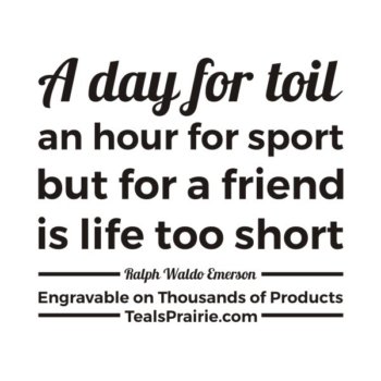 T-03980_Friends_Quotes_and_Sayings_TealsPrairie.com