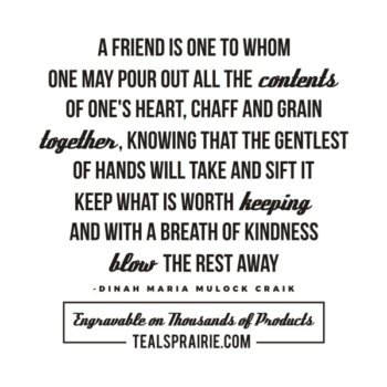 T-03989_Friends_Quotes_and_Sayings_TealsPrairie.com
