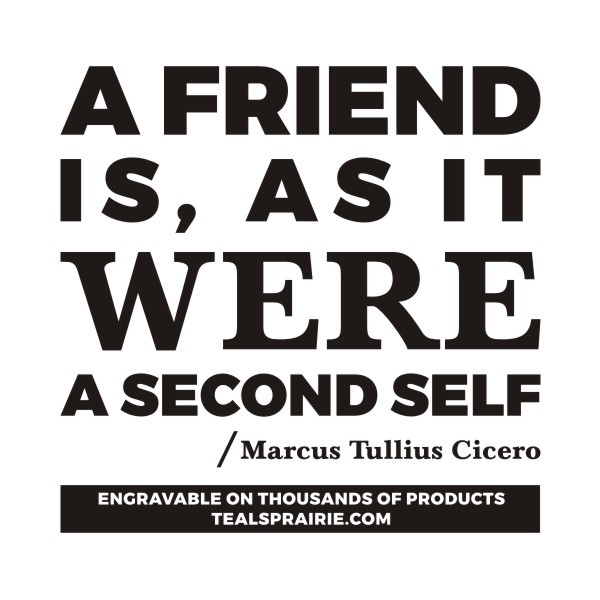 T-03996__Friends_Quotes_and_Sayings_TealsPrairie.com T-03996__Friends_Quotes_and_Sayings_TealsPrairie.com